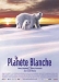 Plante Blanche, La (2006)