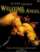 Welcome Says the Angel (1996)