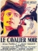 Cavalier Noir, Le (1945)