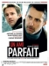 Ami Parfait, Un (2006)