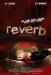 Reverb (2007)