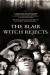Blair Witch Rejects, The (1999)