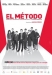 M�todo, El (2005)