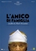 Amico di Famiglia, L' (2006)