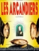 Arcandiers, Les (1991)