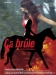 �a Br�le (2006)