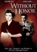 Without Honor (1949)