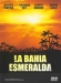 Bah�a Esmeralda, La (1989)