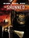 Shunned, The (2005)