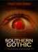 Southern Gothic (2007)
