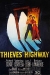Thieves' Highway (1949)