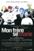 Mon Frre Se Marie (2006)