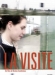 Visite, La (2004)