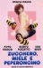 Zucchero, Miele e Peperoncino (1980)