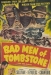 Bad Men of Tombstone (1949)