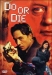 Do or Die (2003)