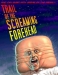 Trail of the Screaming Forehead (2006)
