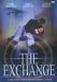 Exchange, The (2000)