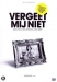 Vergeet Me Niet (2002)