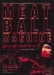 Meatball Machine (2005)