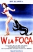 W la Foca! (1982)