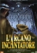 Arcano Incantatore, L' (1996)