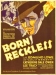 Born Reckless (1930)