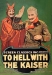 To Hell with the Kaiser! (1918)