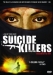 Suicide Killers (2006)