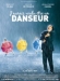 J'aurais Voulu Être un Danseur (2007)