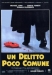 Delitto Poco Comune, Un (1988)