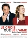 Je Crois Que Je L'Aime (2007)