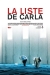 Liste de Carla, La (2006)
