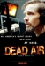 Dead Air (2008)