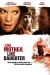 Like Mother, Like Daughter (2007)