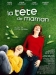 T�te de Maman, La (2007)