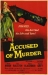 Accused of Murder (1956)