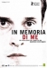 In Memoria di Me (2007)