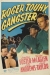 Roger Touhy, Gangster (1944)