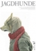 Jagdhunde (2007)