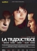 Traductrice, La (2006)
