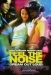 Feel the Noise (2007)