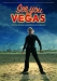See You in Vegas (2007)
