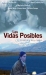 Vidas Posibles, Las (2007)