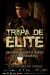 Tropa de Elite (2007)