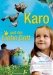 Karo und der Liebe Gott (2006)
