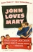 John Loves Mary (1949)