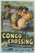 Congo Crossing (1956)
