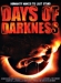 Days of Darkness (2007)