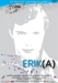 Erik(a) (2005)